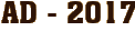 AD - 2017